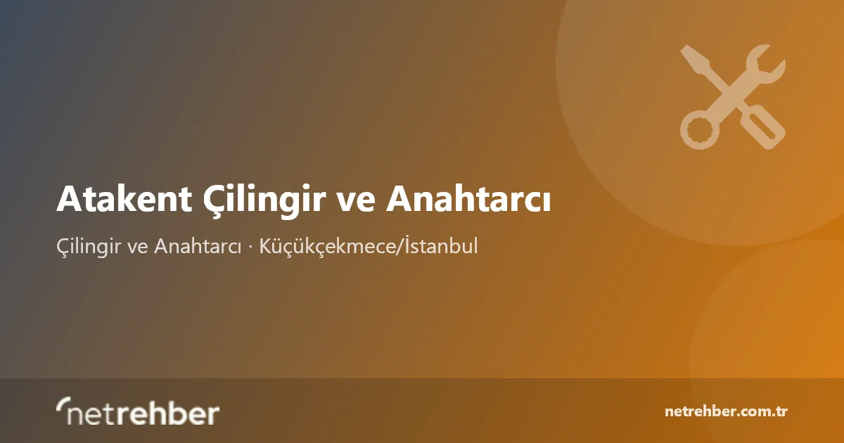 Atakent Çilingir ve Anahtarcı kapak görseli