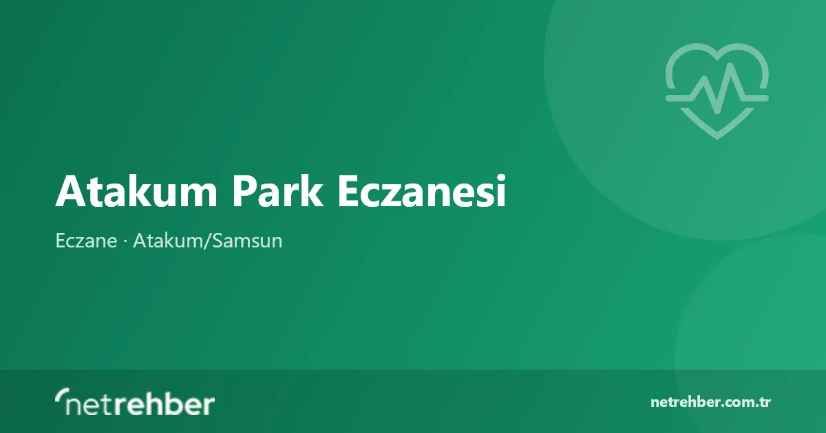 Atakum Park Eczanesi kapak görseli