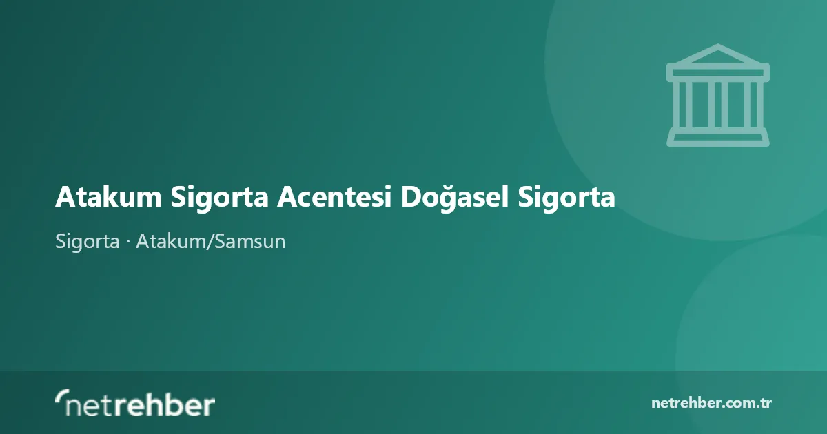 Atakum Sigorta Acentesi Doğasel Sigorta kapak görseli