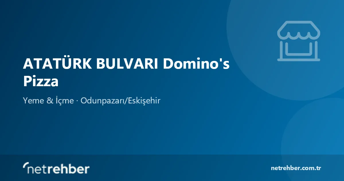 ATATÜRK BULVARI Domino's Pizza kapak görseli