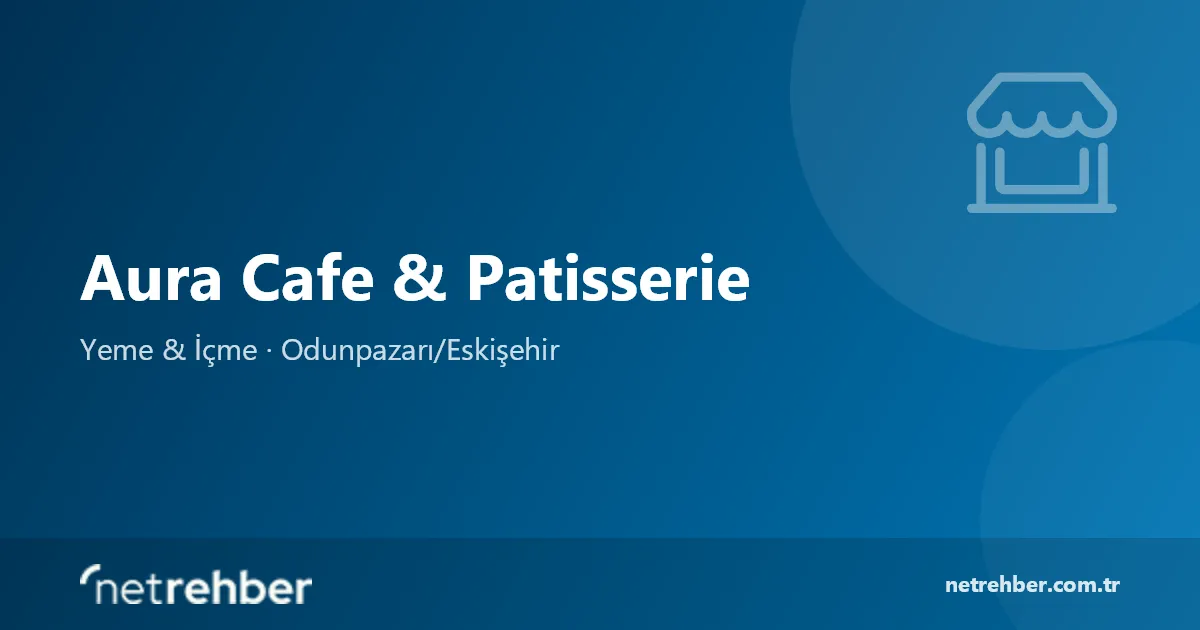 Aura Cafe & Patisserie kapak görseli