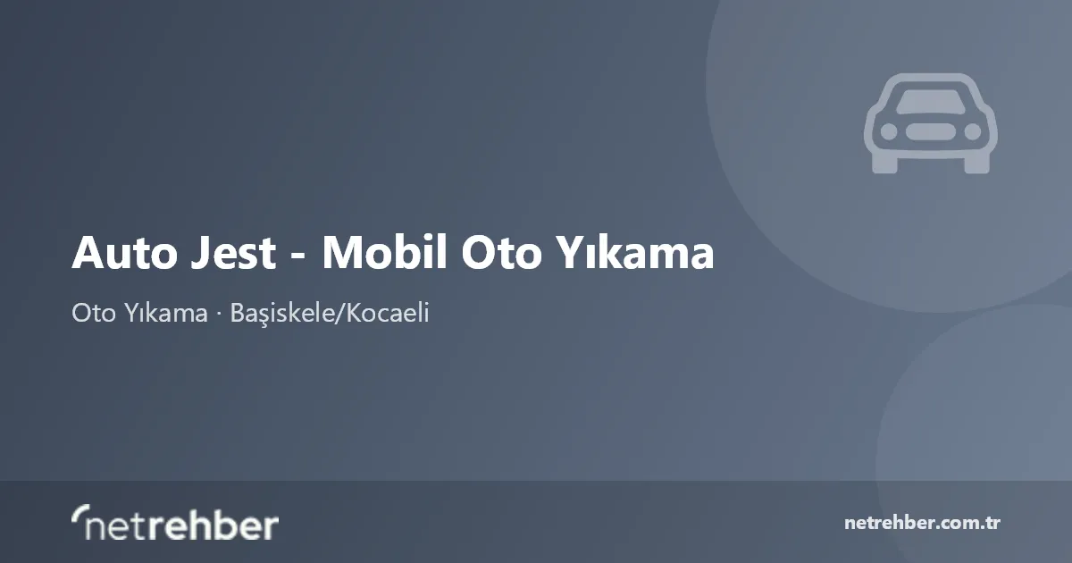 Auto Jest - Mobil Oto Yıkama kapak görseli