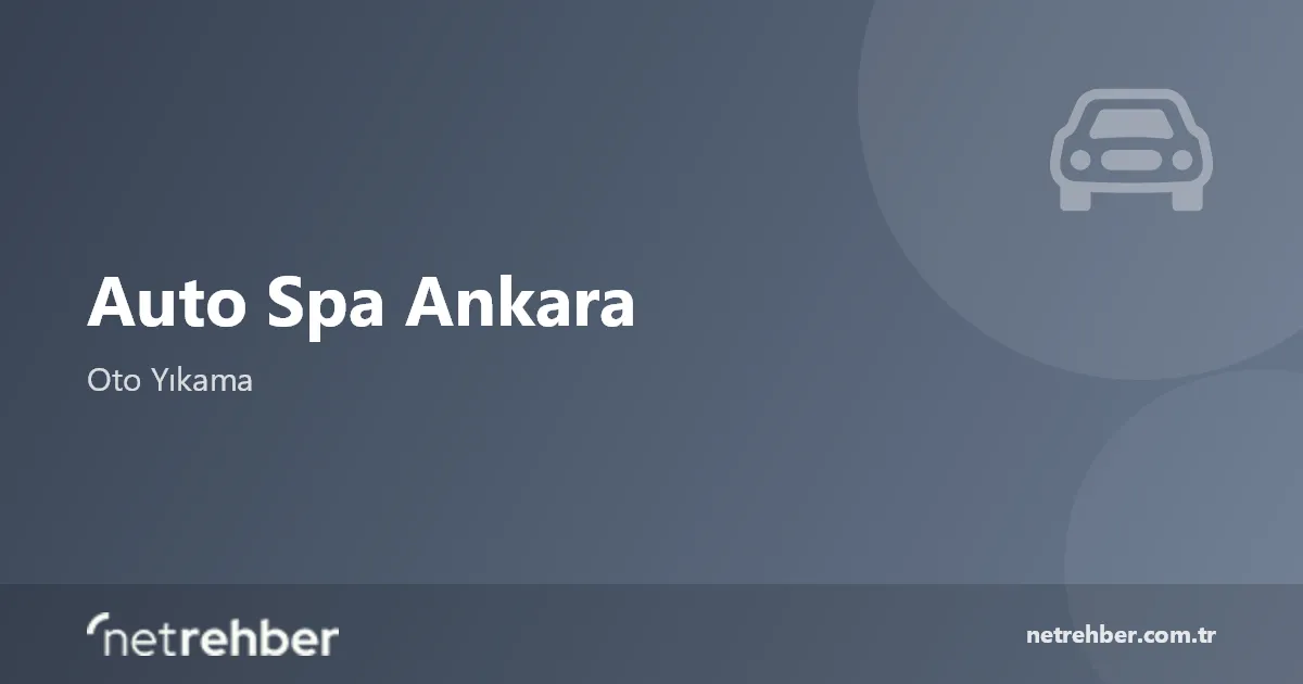 Auto Spa Ankara kapak görseli