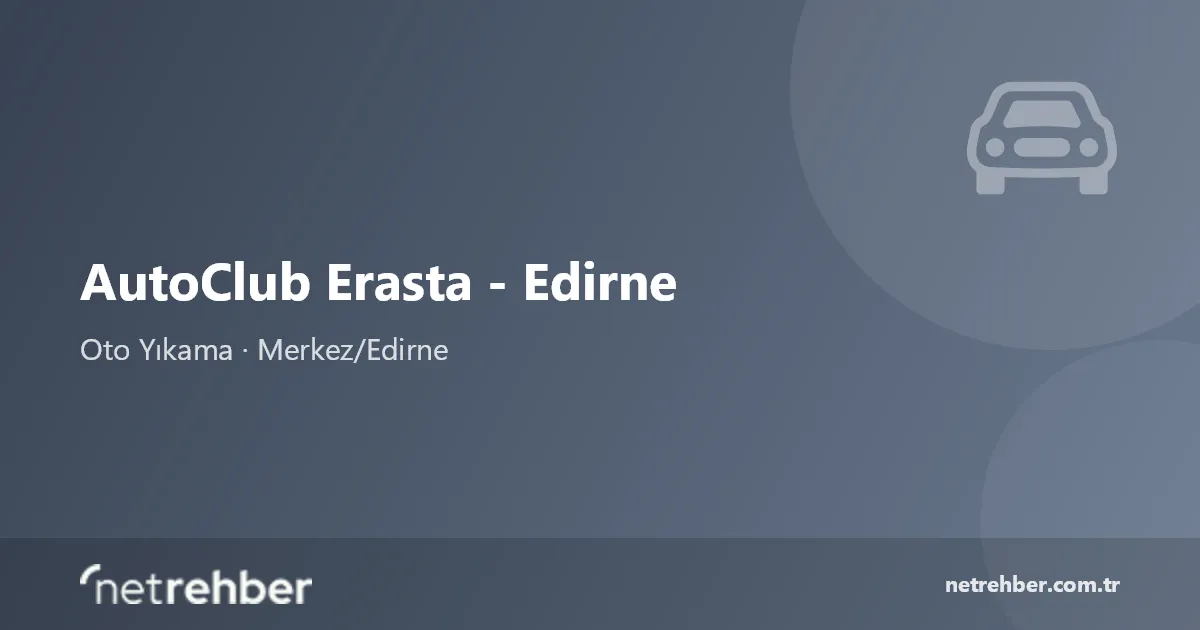AutoClub Erasta - Edirne kapak görseli