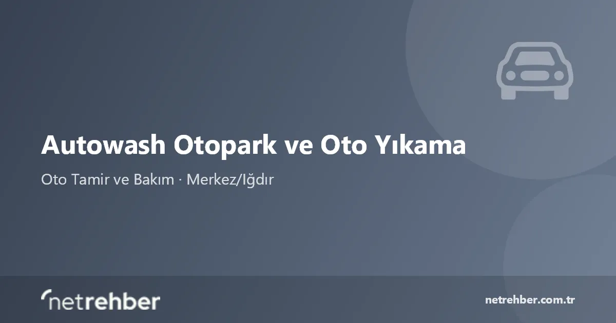 Autowash Otopark ve Oto Yıkama kapak görseli