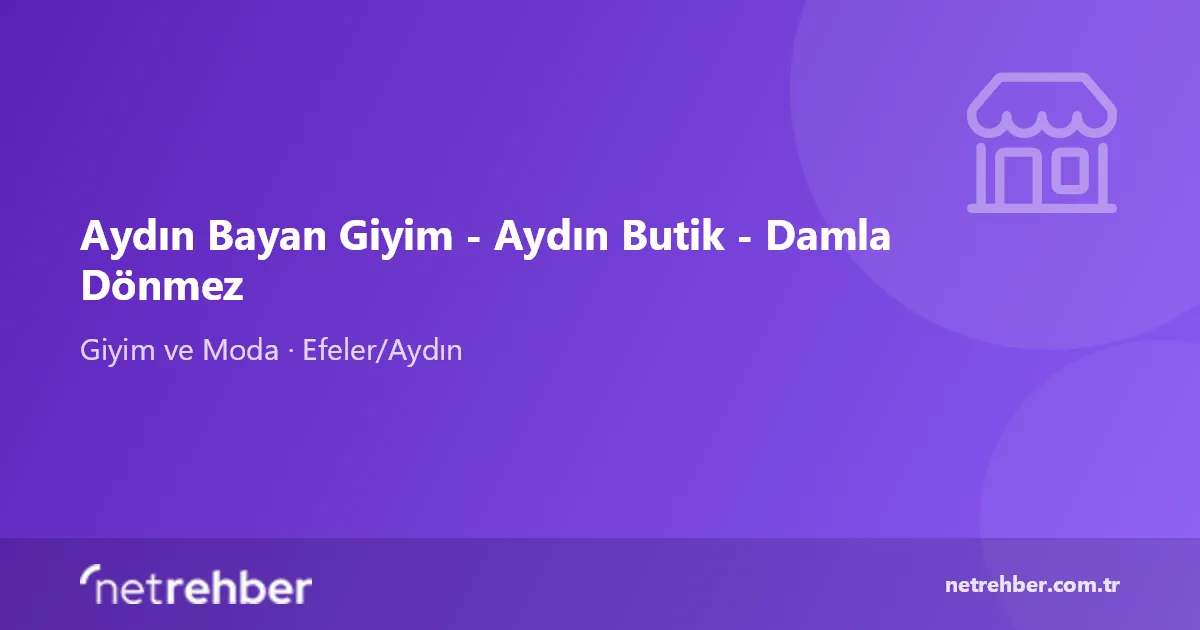 Aydın Bayan Giyim - Aydın Butik - Damla Dönmez kapak görseli