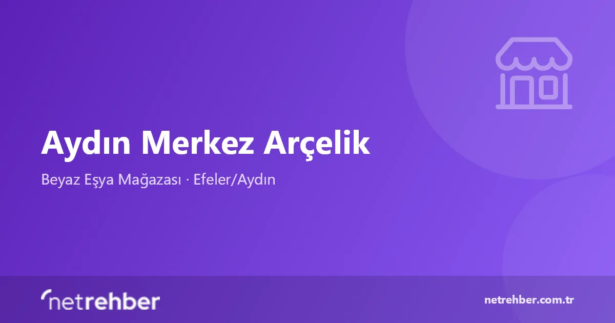 Aydın Merkez Arçelik kapak görseli
