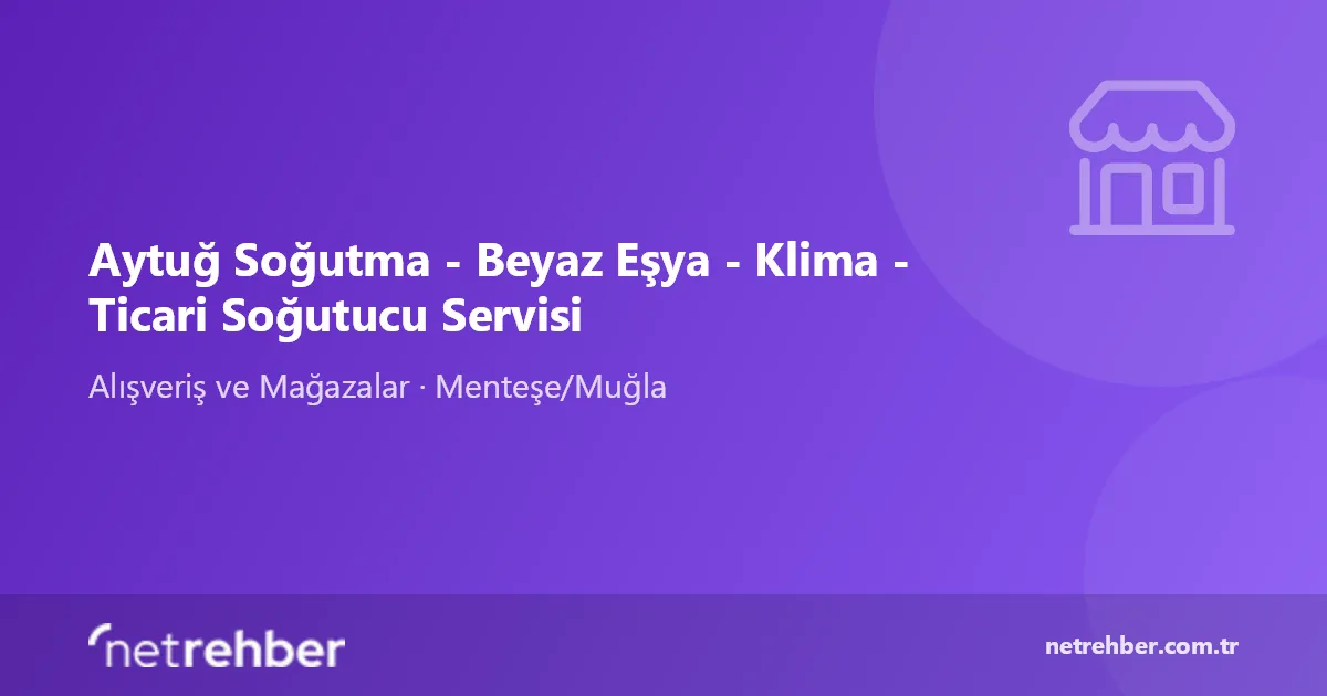 Aytuğ Soğutma - Beyaz Eşya - Klima - Ticari Soğutucu Servisi kapak görseli