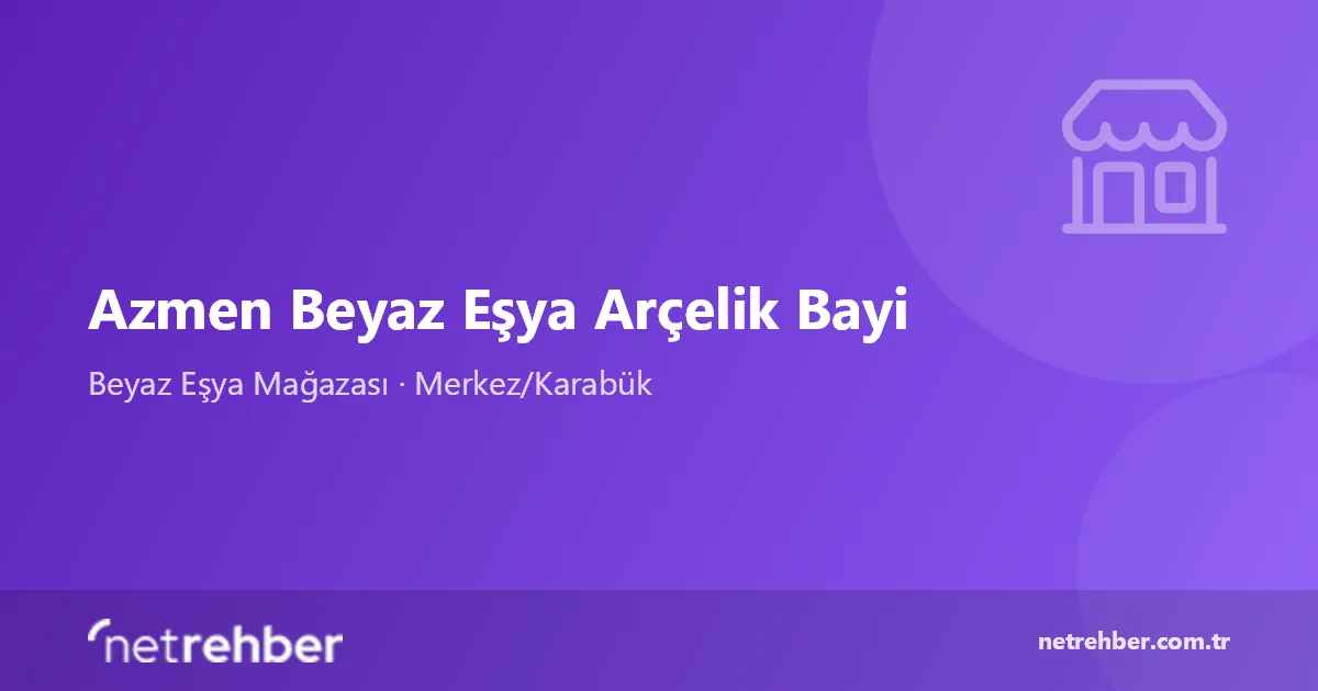 Azmen Beyaz Eşya Arçelik Bayi kapak görseli