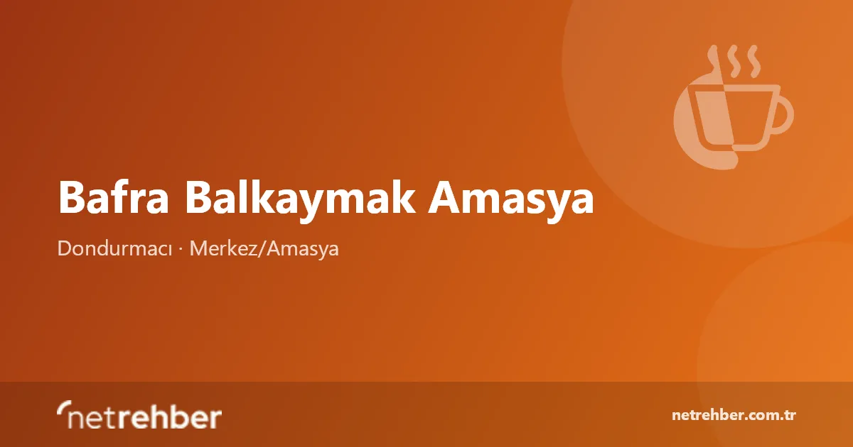 Bafra Balkaymak Amasya kapak görseli