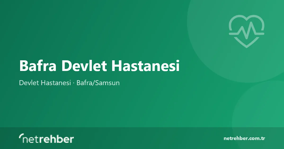 Bafra Devlet Hastanesi kapak görseli