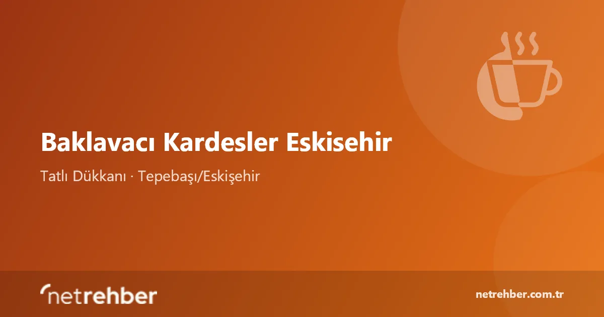 Baklavacı Kardesler Eskisehir kapak görseli