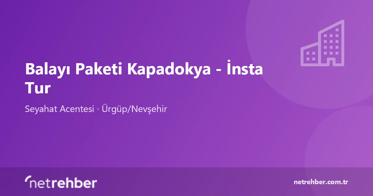 Balayı Paketi Kapadokya - İnsta Tur kapak görseli