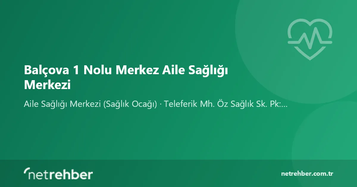 Balçova 1 Nolu Merkez Aile Sağlığı Merkezi kapak görseli