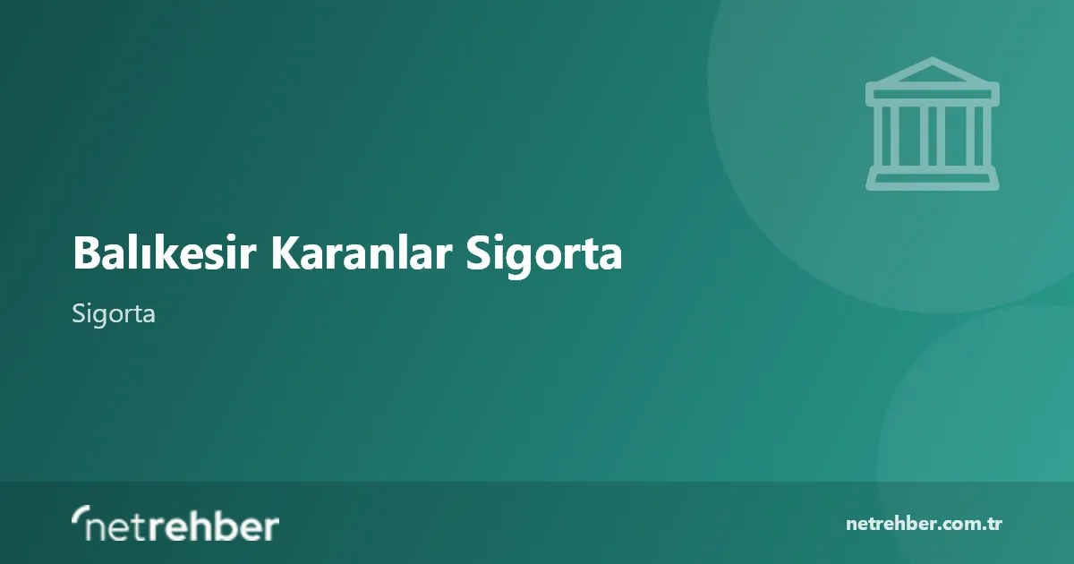 Balıkesir Karanlar Sigorta kapak görseli