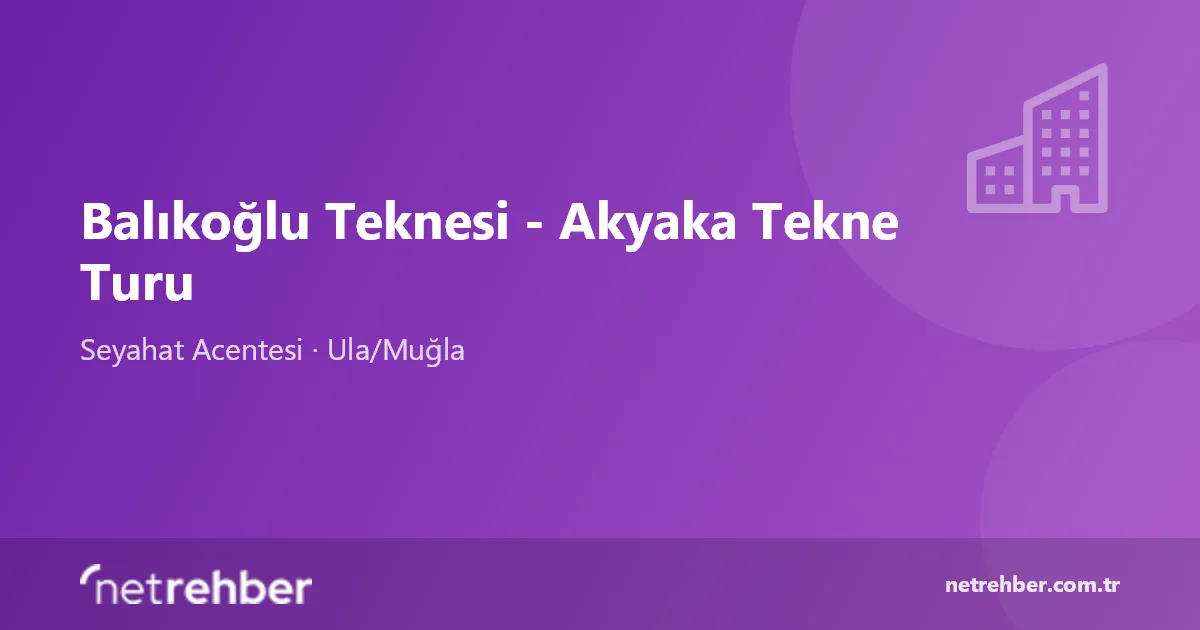 Balıkoğlu Teknesi - Akyaka Tekne Turu kapak görseli