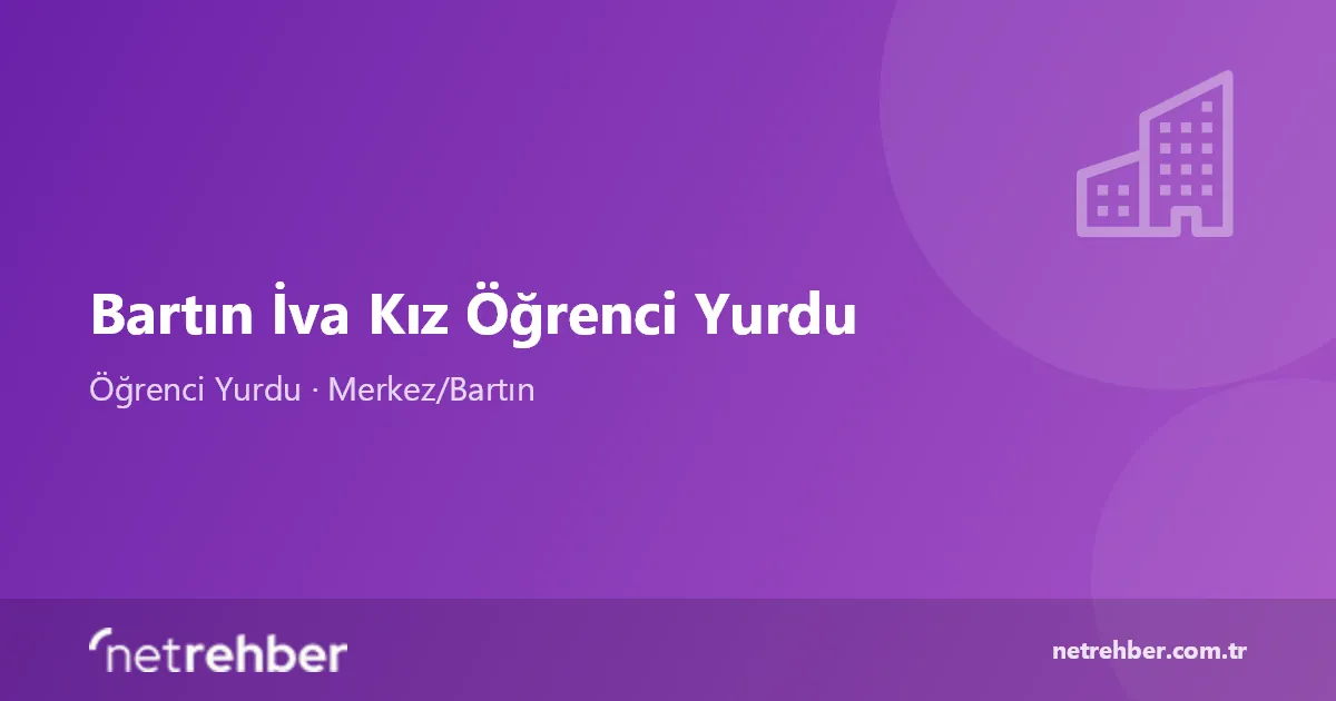 Bartın İva Kız Öğrenci Yurdu kapak görseli