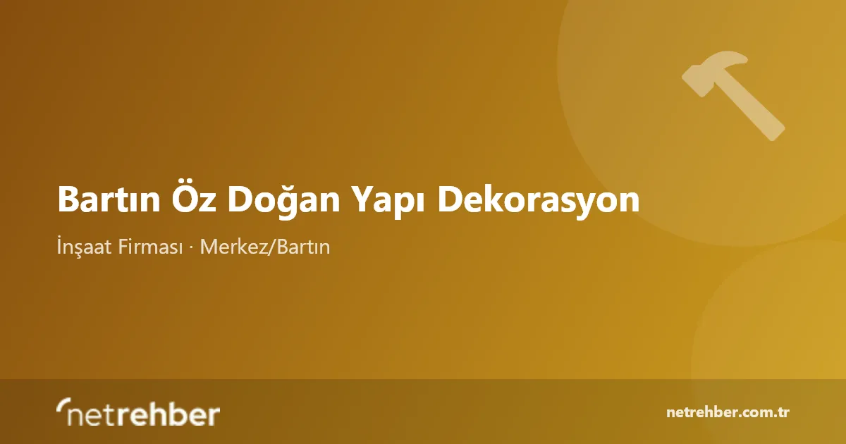 Bartın Öz Doğan Yapı Dekorasyon kapak görseli
