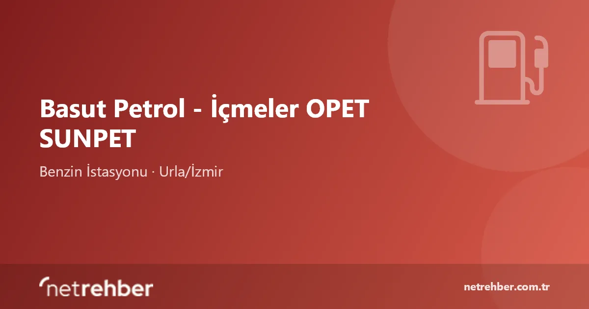 Basut Petrol - İçmeler OPET SUNPET kapak görseli