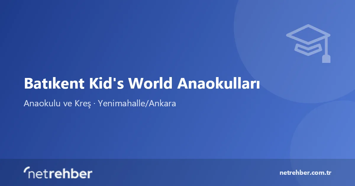 Batıkent Kid's World Anaokulları kapak görseli