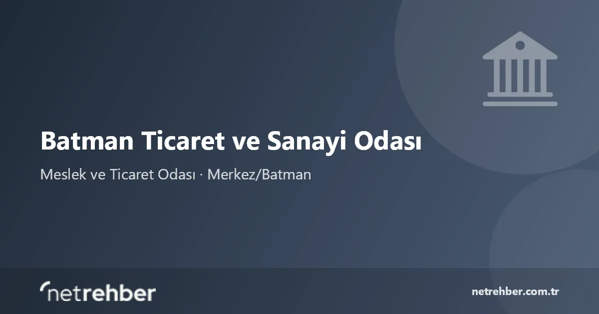Batman Ticaret ve Sanayi Odası kapak görseli