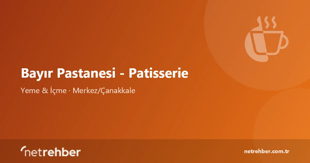Bayır Pastanesi - Patisserie kapak görseli