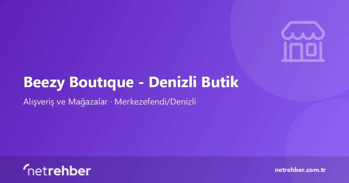 Beezy Boutıque - Denizli Butik kapak görseli