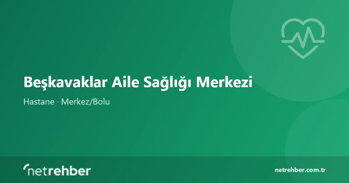 Beşkavaklar Aile Sağlığı Merkezi kapak görseli