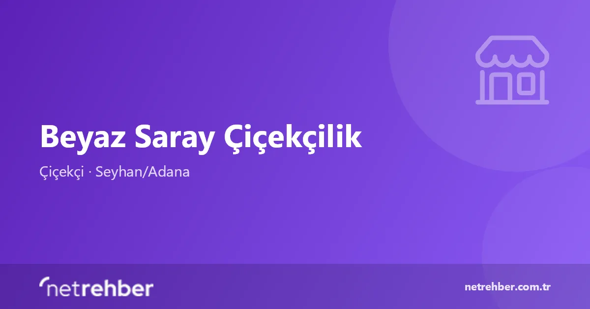 Beyaz Saray Çiçekçilik kapak görseli