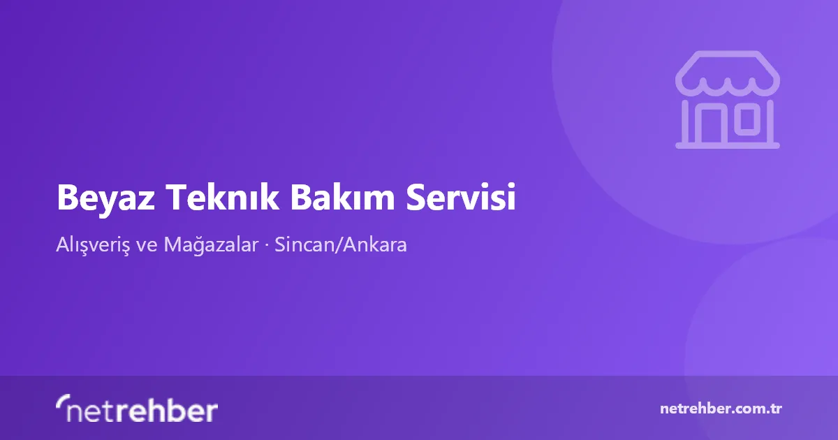 Beyaz Teknık Bakım Servisi kapak görseli