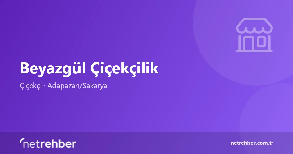 Beyazgül Çiçekçilik kapak görseli