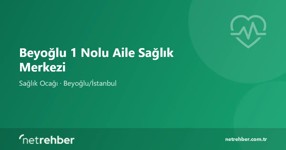 Beyoğlu 1 Nolu Aile Sağlık Merkezi kapak görseli