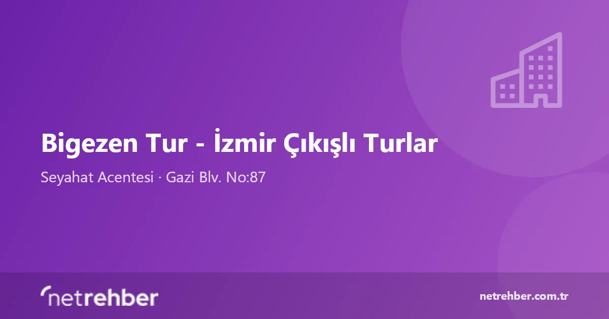 Bigezen Tur - İzmir Çıkışlı Turlar kapak görseli