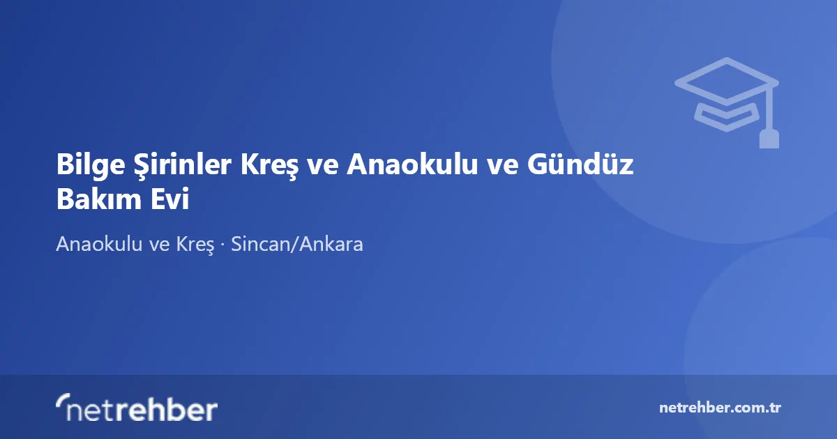 Bilge Şirinler Kreş ve Anaokulu ve Gündüz Bakım Evi kapak görseli