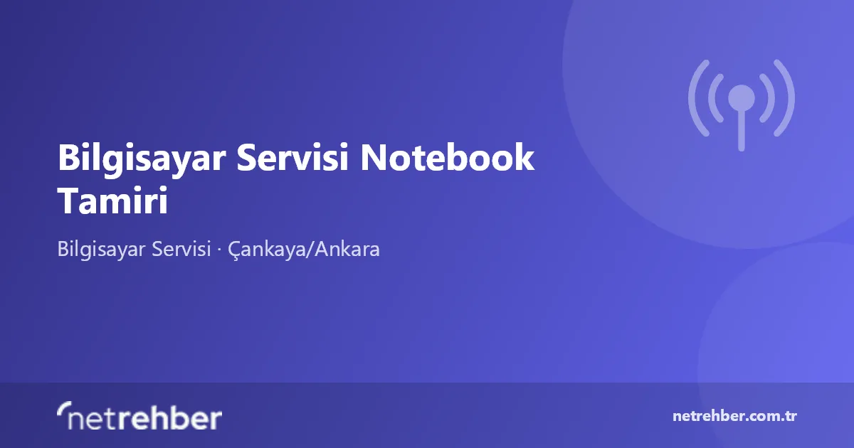 Bilgisayar Servisi Notebook Tamiri kapak görseli