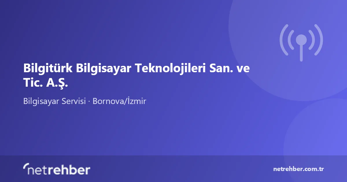 Bilgitürk Bilgisayar Teknolojileri San. ve Tic. A.Ş. kapak görseli