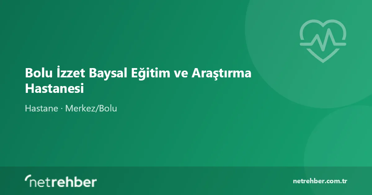 Bolu İzzet Baysal Eğitim ve Araştırma Hastanesi kapak görseli