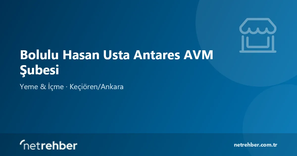 Bolulu Hasan Usta Antares AVM Şubesi kapak görseli
