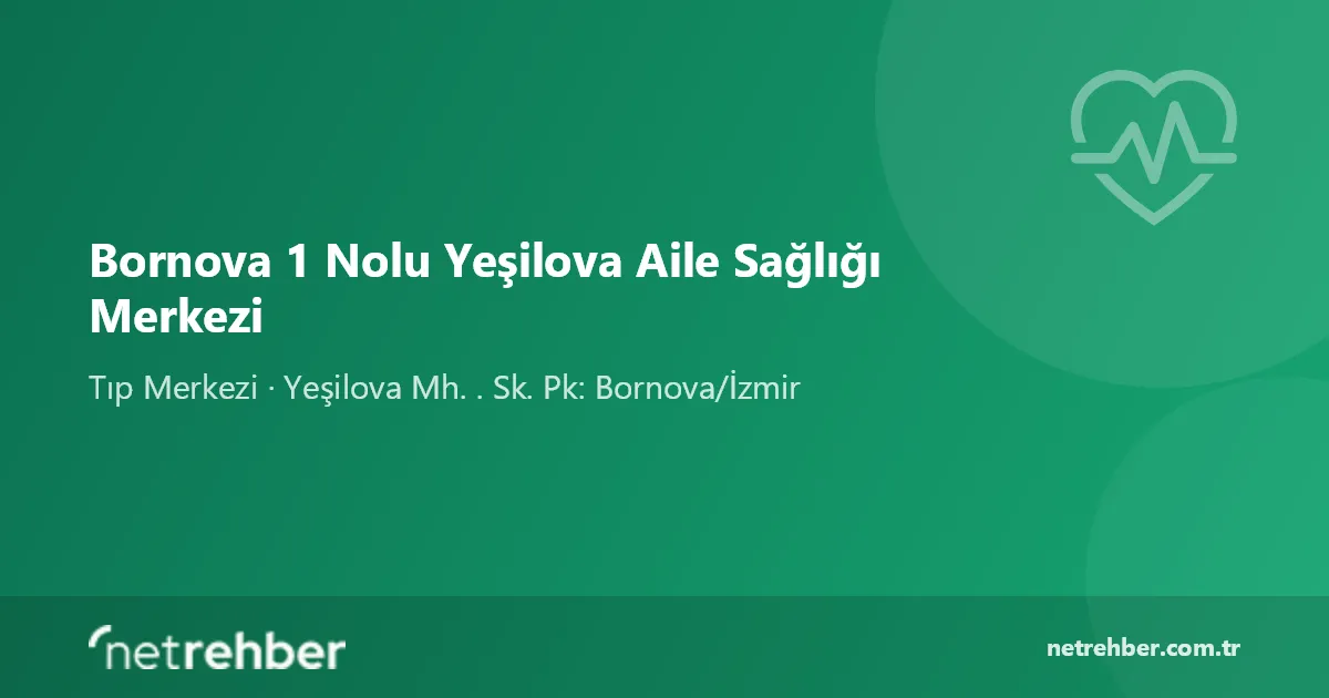 Bornova 1 Nolu Yeşilova Aile Sağlığı Merkezi kapak görseli