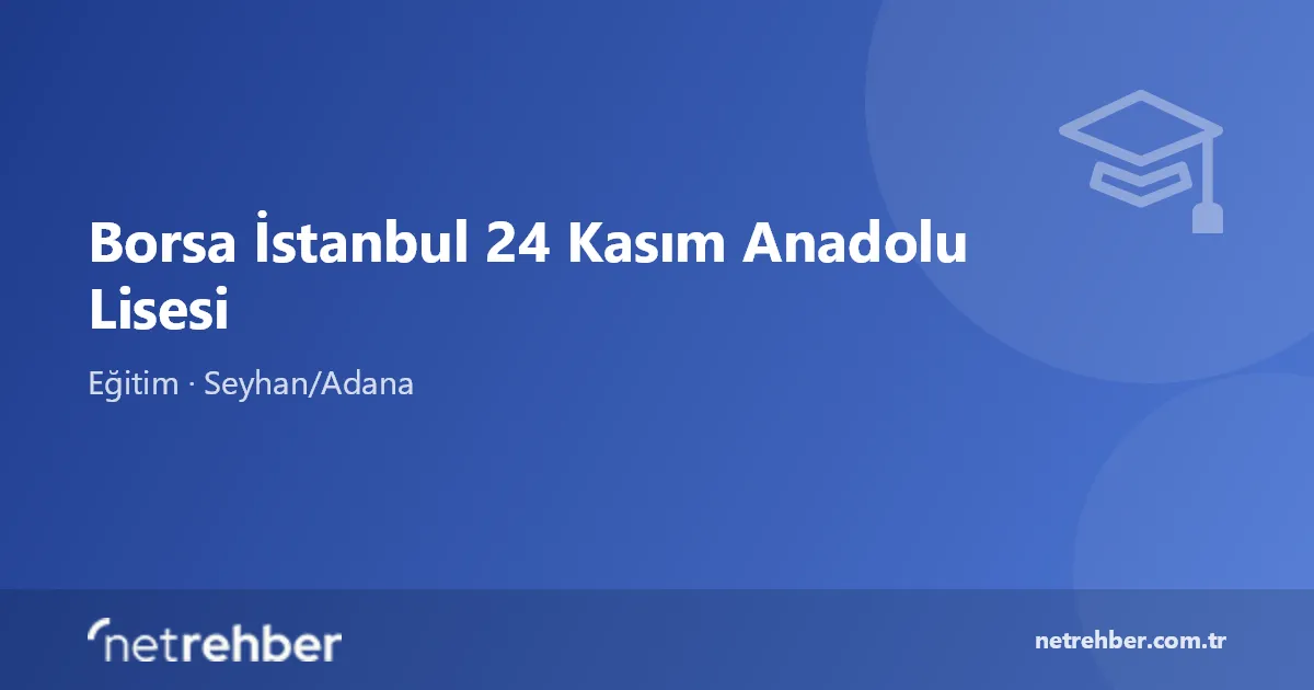 Borsa İstanbul 24 Kasım Anadolu Lisesi kapak görseli