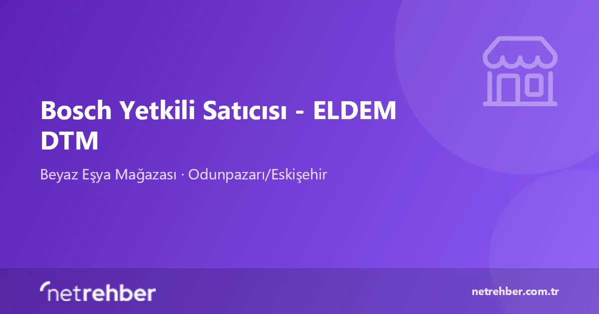 Bosch Yetkili Satıcısı - ELDEM DTM kapak görseli