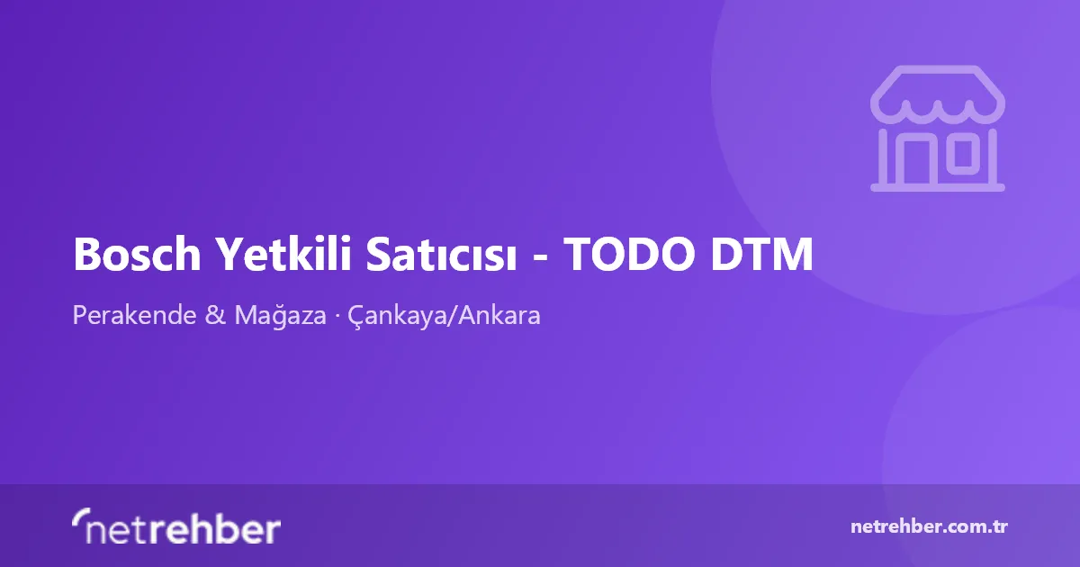 Bosch Yetkili Satıcısı - TODO DTM kapak görseli