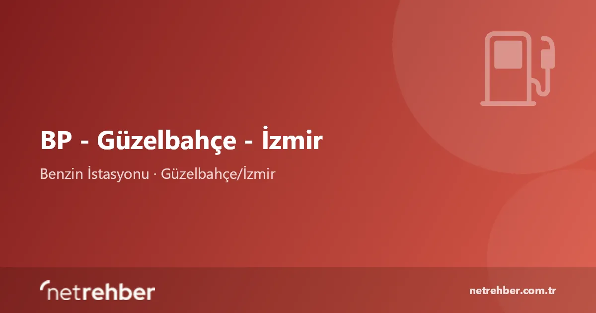 BP - Güzelbahçe - İzmir kapak görseli