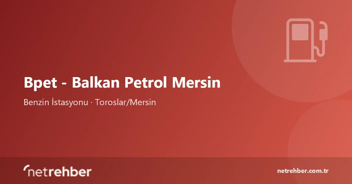 Bpet - Balkan Petrol Mersin kapak görseli