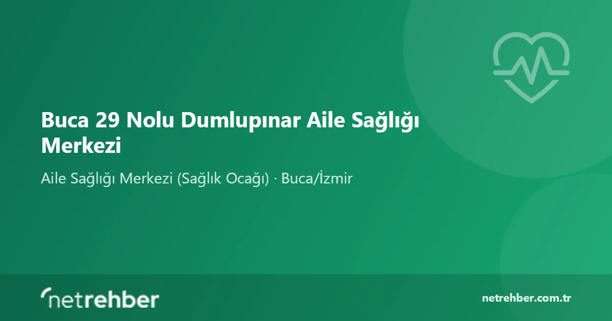Buca 29 Nolu Dumlupınar Aile Sağlığı Merkezi kapak görseli