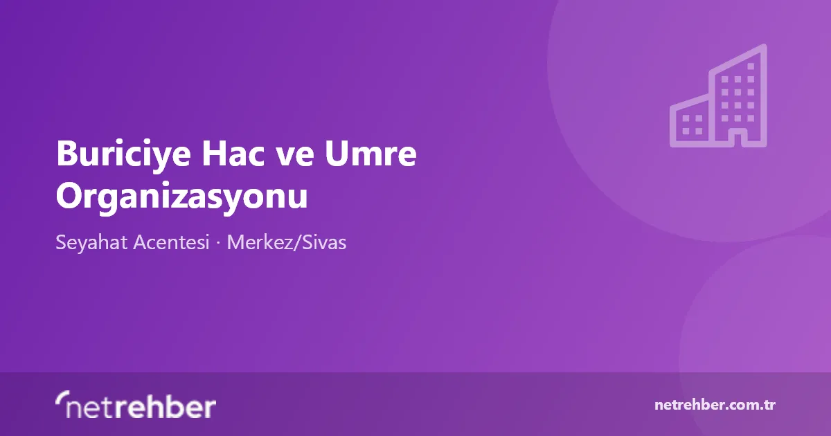 Buriciye Hac ve Umre Organizasyonu kapak görseli