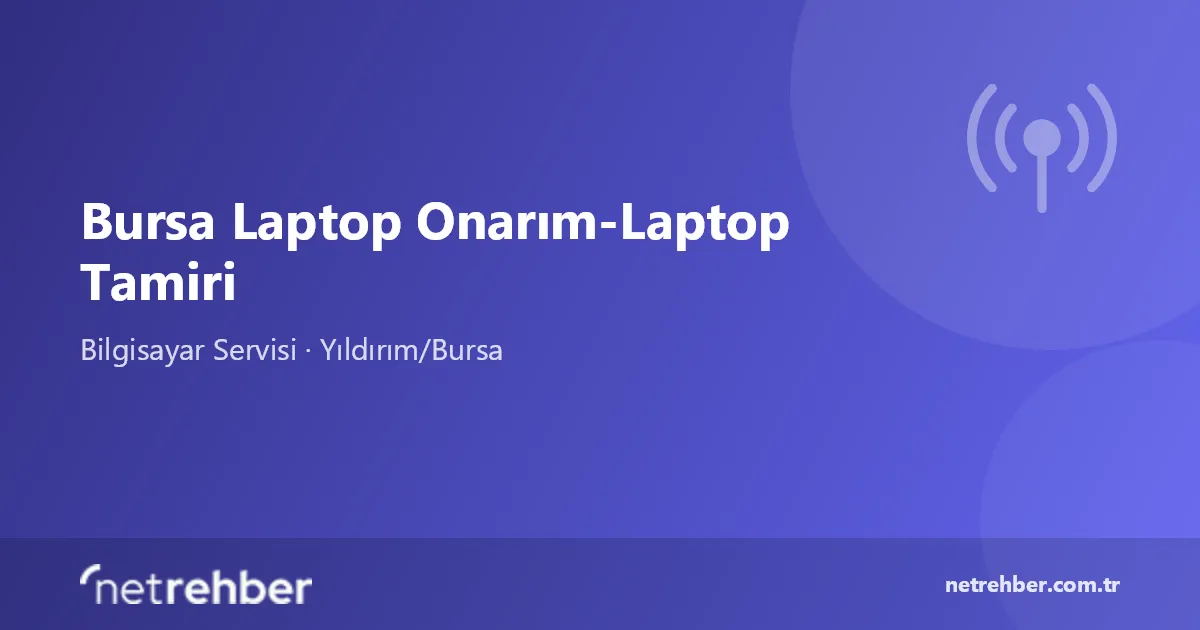 Bursa Laptop Onarım-Laptop Tamiri kapak görseli