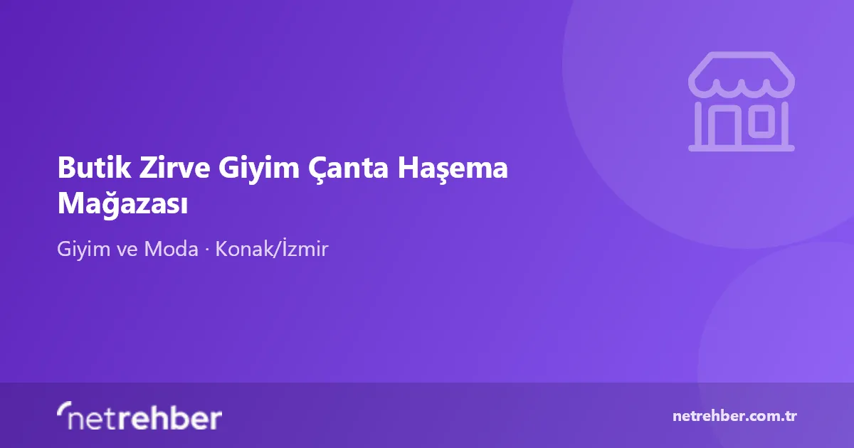 Butik Zirve Giyim Çanta Haşema Mağazası kapak görseli