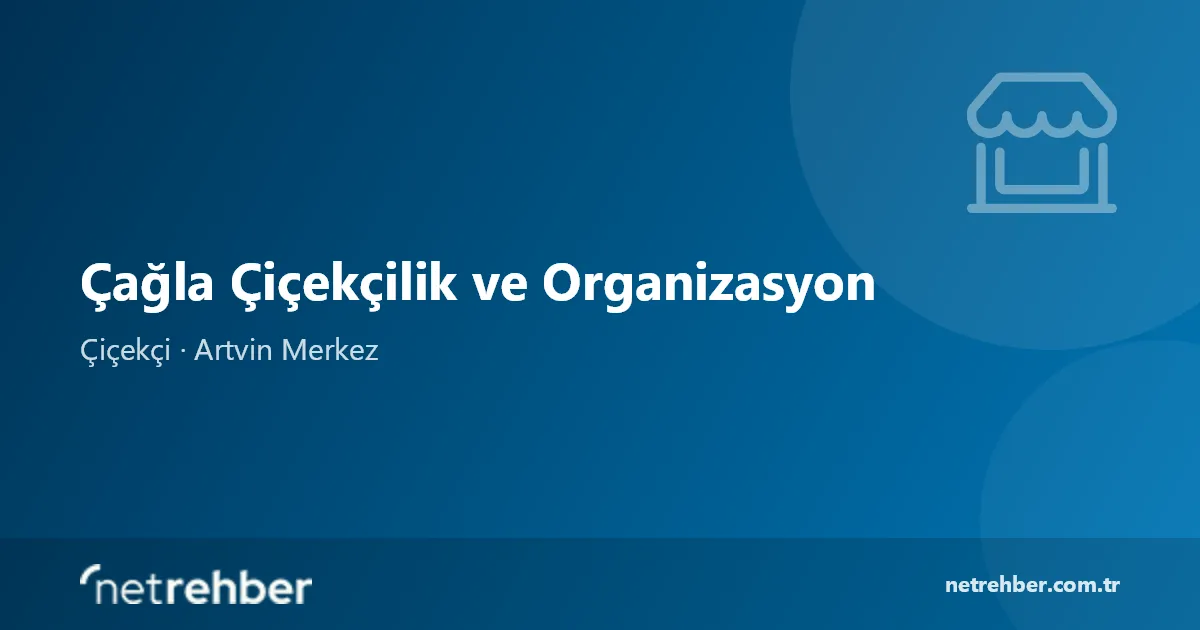 Çağla Çiçekçilik ve Organizasyon kapak görseli