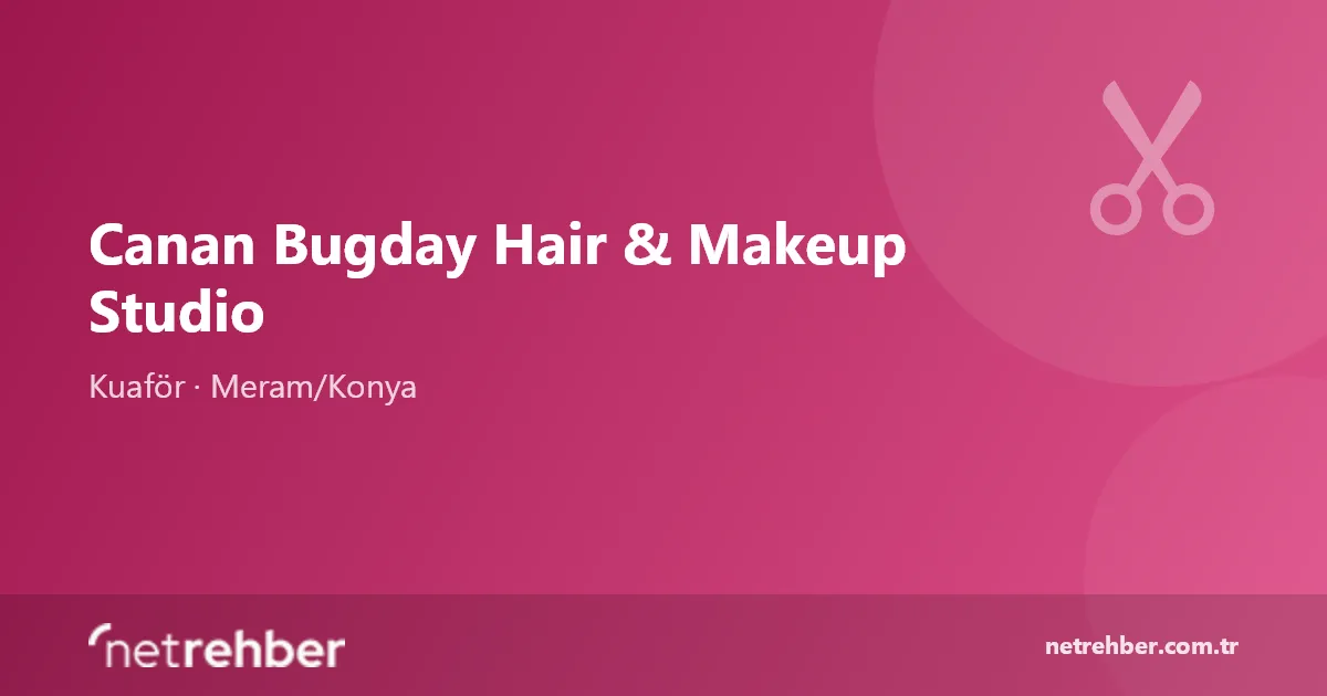 Canan Bugday Hair & Makeup Studio kapak görseli